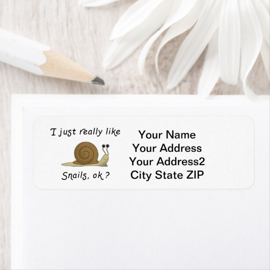 Étiquette I just really like snails humorous snail labels (En situation)