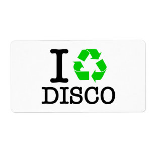 Étiquette I Recycle Disco
