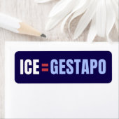 Étiquette ICE Equals Gestapo Viral Marketing (En situation)