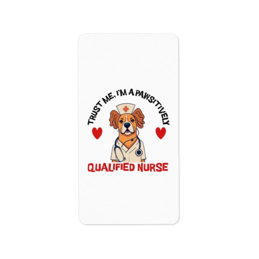 Étiquette Infirmière qualifiée Pawsitively (Devant)