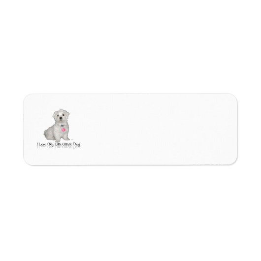 Étiquette J'adore mon petit chien blanc - Maltese ! (Devant)