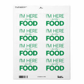 Étiquette Je suis ici pour la nourriture (Feuille entière)