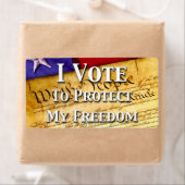 Étiquette Je Vote Pour Protéger Ma Liberté (En situation)