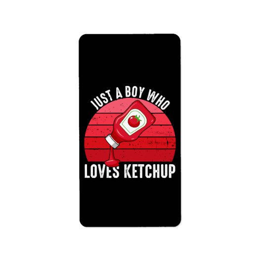 Étiquette Juste un garçon qui aime le ketchup (Devant)