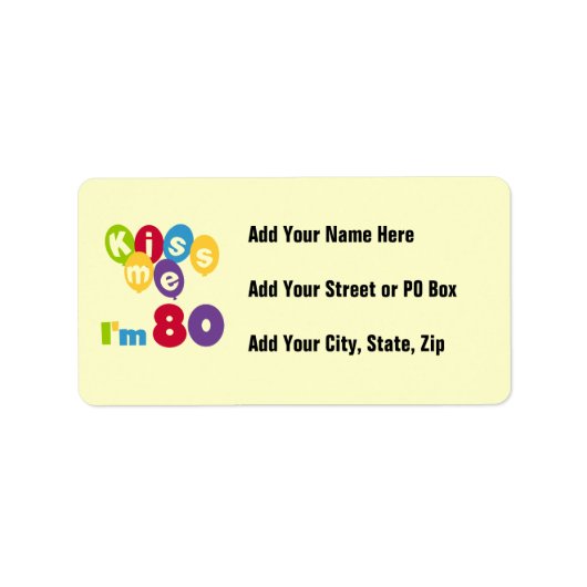 Étiquette Kiss Me I'm 80 Anniversaire T-shirts et cadeaux (Devant)