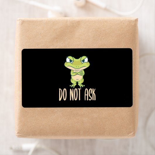 Étiquette La grenouille ne demande pas (En situation)