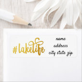 ÉTIQUETTE ** #LAKE LIFE ** RETURN ADDRESS LABEL (En situation)