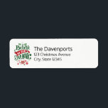 Étiquette Le Typographe du Magic Christmas<br><div class="desc">Étiquettes de adresse avec une illustration cool. Texte dit Croire à la magie en lettres fantaisistes. Décoré de boules de noël.</div>