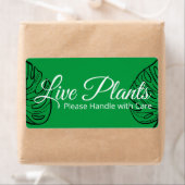 Étiquette Les Plantes En Vie S'Il Vous Plaît Traiter Avec So (En situation)