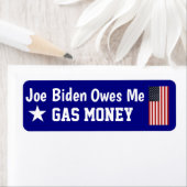 Étiquette L'étiquette Biden me doit de l'argent pour l'essen (En situation)