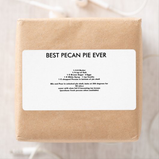 Étiquette Meilleure recette Pecan Pie JAMAIS (En situation)