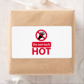 Étiquette Ne touchez pas le signe rouge (En situation)