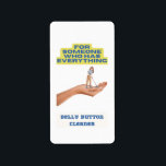 Étiquette Nettoyeur de bouton ventre, cadeau de plaisanterie<br><div class="desc">Cherchez-vous un cadeau drôle à donner à l'homme spécial dans votre vie ? Ne cherchez pas plus loin que ce nettoyeur de ventre hilarant! Parfait comme cadeau de plaisanterie ou de gag, ce produit intelligent est sûr de lui faire rire et de s'amuser. Cet article original fera un excellent début...</div>