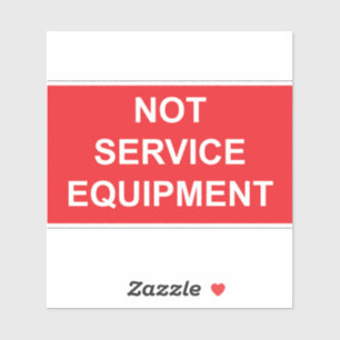Étiquette Non Équipement de Service