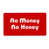 Étiquette Pas d'argent Pas de miel (Devant)