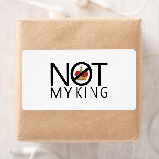Étiquette Pas mon roi (En situation)