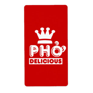 Étiquette Pho King Delicious