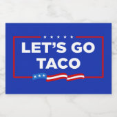 Étiquette Pour Bocaux Allons-y Taco Trump toujours chickens dehors drôle (Étiquettes simples)