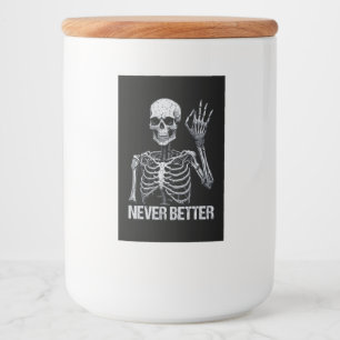 Étiquette Pour Bocaux Halloween Skeleton - Jamais mieux je