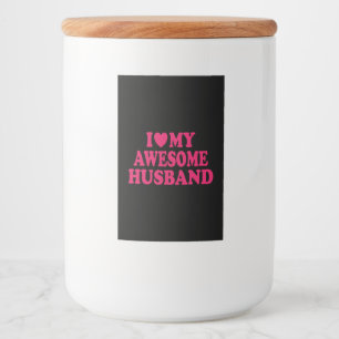 Étiquette Pour Bocaux J'Aime Mon Étonnant Mari