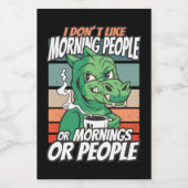 Étiquette Pour Bocaux Je n'aime pas les matins, les matins ou les gens (Étiquettes simples)