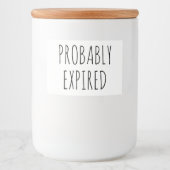 Étiquette Pour Bocaux Plaisir Probablement Expiré Cuisine Stockage alime (Devant)