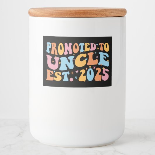 Étiquette Pour Bocaux Promu À Oncle Est. III 2025 (Devant)