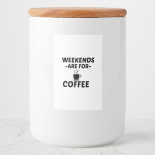 ÉTIQUETTE POUR BOCAUX WEEK-END CAFÉ