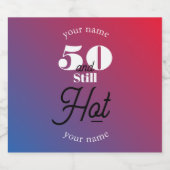 Étiquette Pour Bouteilles De Bière 5O et toujours chaud (Étiquettes simples)