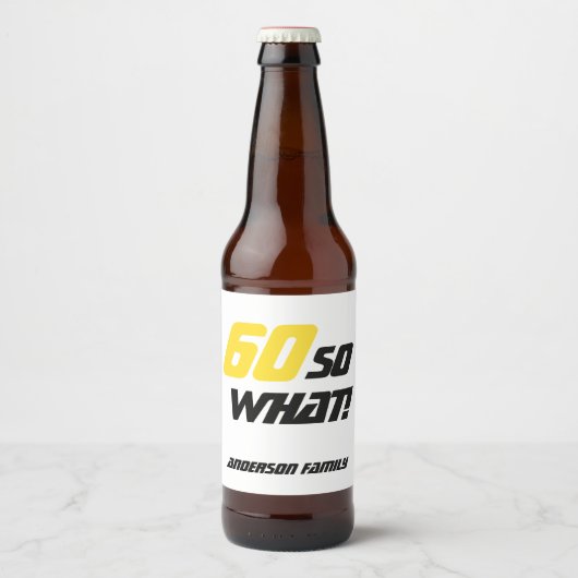 Étiquette Pour Bouteilles De Bière 60e anniversaire Funny Motivational (Devant)