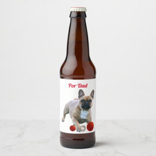 Étiquette Pour Bouteilles De Bière Bouledogue français Fête des Pères (Devant)