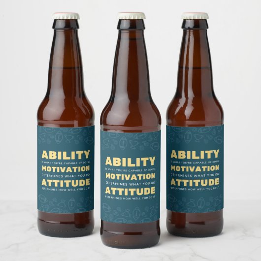 Étiquette Pour Bouteilles De Bière Capacité, motivation, Attitude Inspiration (Bouteilles)