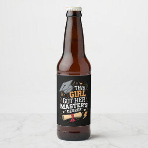 Étiquette Pour Bouteilles De Bière Cette fille a obtenu son diplôme de master