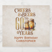 Étiquette Pour Bouteilles De Bière Cheers & Beers 60e anniversaire (Étiquettes simples)
