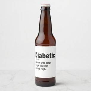 Étiquette Pour Bouteilles De Bière Drôle Diabétique type 1 Définition Sensibilisation