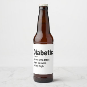 Étiquette Pour Bouteilles De Bière Drôle Diabétique type 1 Définition Sensibilisation