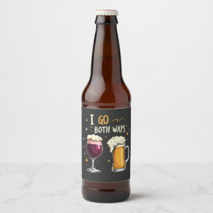 Étiquette Pour Bouteilles De Bière Je Vais Les Deux Voies Amateurs De Bière Et D'Alco