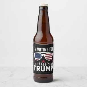 Étiquette Pour Bouteilles De Bière Je vote pour l'élection du vice-président Trump 20