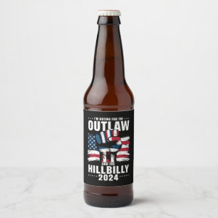 Étiquette Pour Bouteilles De Bière 'Je vote pour l'hors-la-loi et la Hillbilly 2024 U