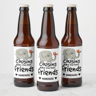 Étiquette Pour Bouteilles De Bière Les cousins font les meilleurs amis