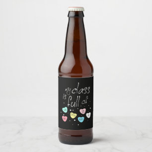 Étiquette Pour Bouteilles De Bière Professeur Ma Classe Est Pleine De Plaisirs
