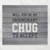 Étiquette Pour Bouteilles De Bière Proposition du Groomsman Chug pour accepter Funny  (Étiquettes simples)