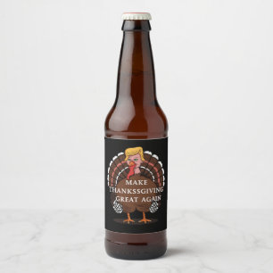 Étiquette Pour Bouteilles De Bière Refaire Thanksgiving Great Again Trump Dinde 2024