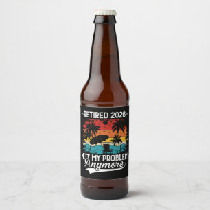 Étiquette Pour Bouteilles De Bière Retraité 2026 Plus Mon Problème Retraite
