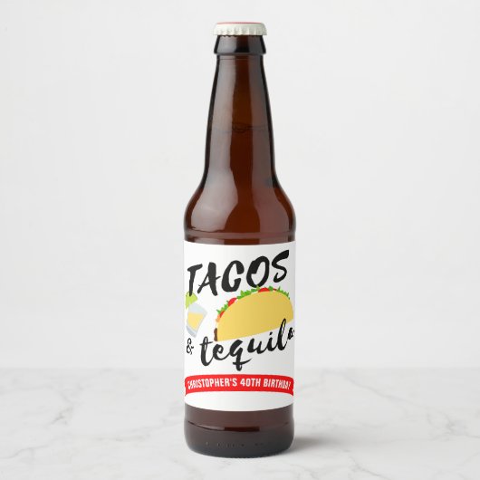 Étiquette Pour Bouteilles De Bière Tacos et Tequila fête d'anniversaire (Devant)