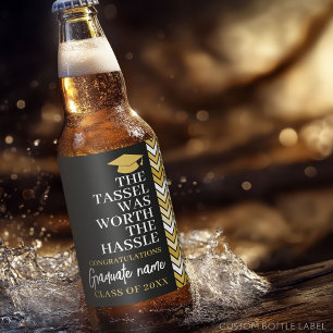 Étiquette Pour Bouteilles De Bière Tassel valait la peine d'être Hassle - Graduation