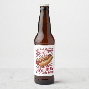 Étiquette Pour Bouteilles De Bière Tu as l'air de ce que la fête du 14 juillet me don