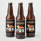 Étiquette Pour Bouteilles De Bière Vous Pouvez Être Un Renard (Bouteilles)