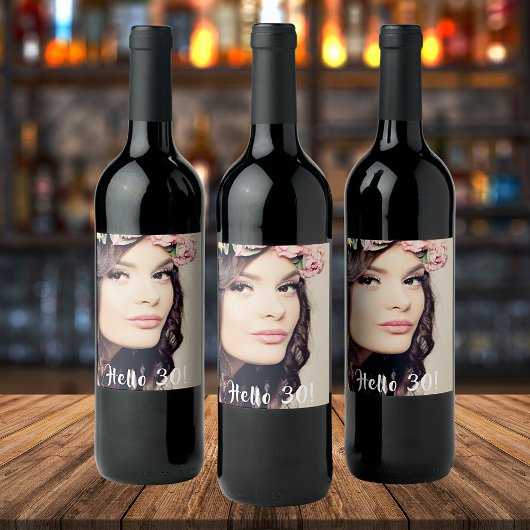 Étiquette Pour Bouteilles De Vin 30e anniversaire photo bonjour 30