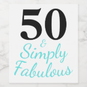 Étiquette Pour Bouteilles De Vin 50 ans et simplement fabuleux (Étiquettes simples)